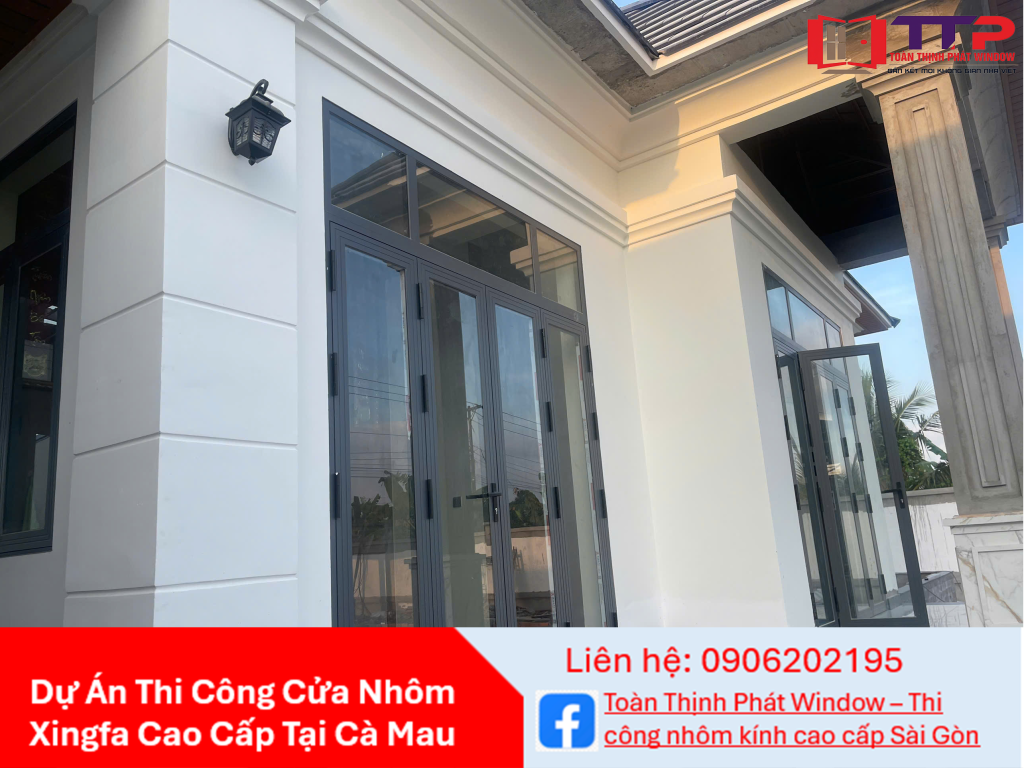 Thi Công Cửa Nhôm Xingfa Cao Cấp